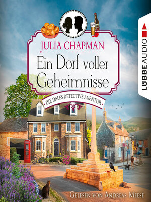 cover image of Ein Dorf voller Geheimnisse--Die Dales Detective Agentur, Teil 3